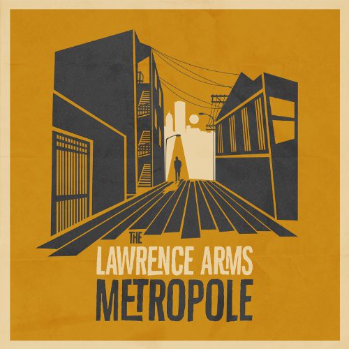 the album cover for The Lawrence Arms - Metropole
