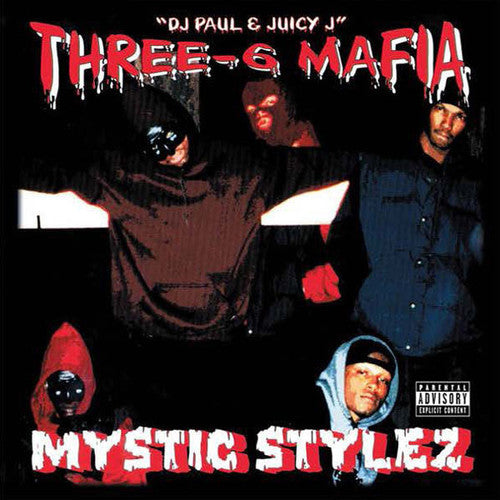 the album cover for Three 6 Mafia - Mystic Stylez