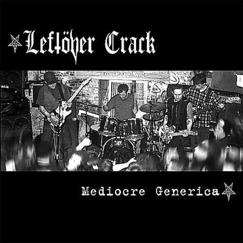 the album cover for Left”ver Crack - Mediocre Generica