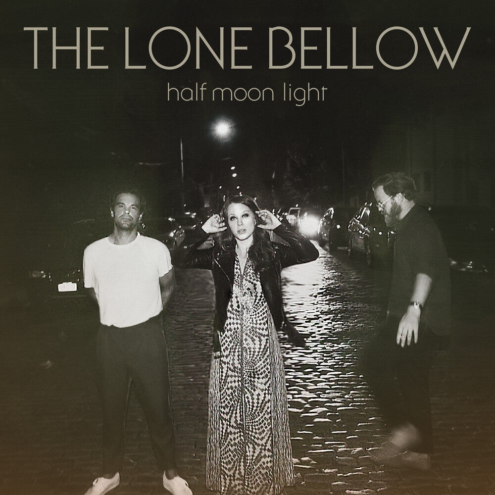 the album cover for The Lone Bellow - Half Moon Light