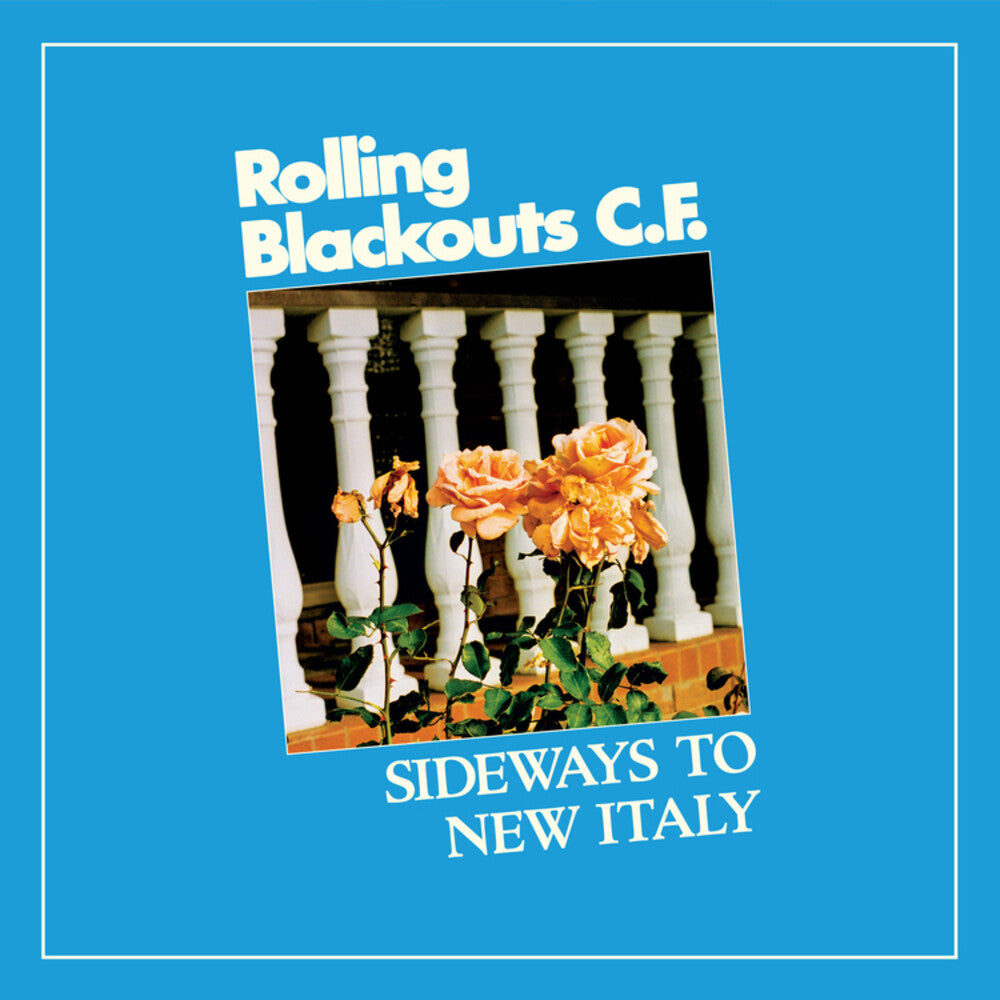 the album cover for Rolling Blackouts Coastal Fever - Sideways To New Italy