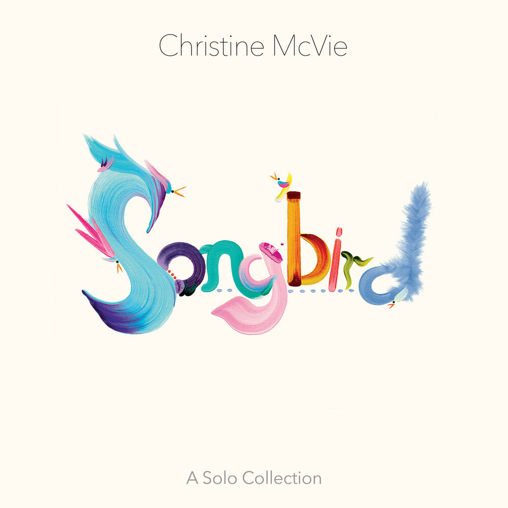 the album cover for Christine McVie - Songbird (A Solo Collection)