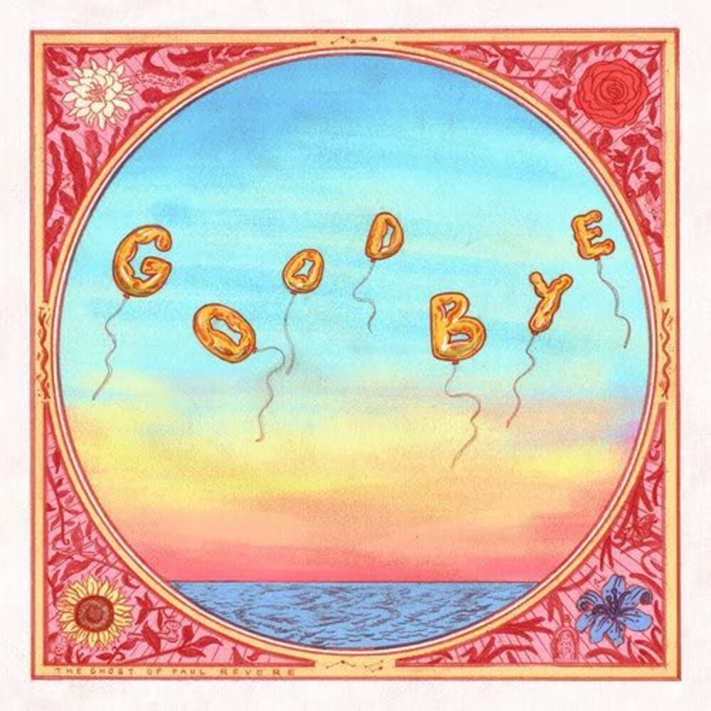 the album cover for The Ghost of Paul Revere - Goodbye