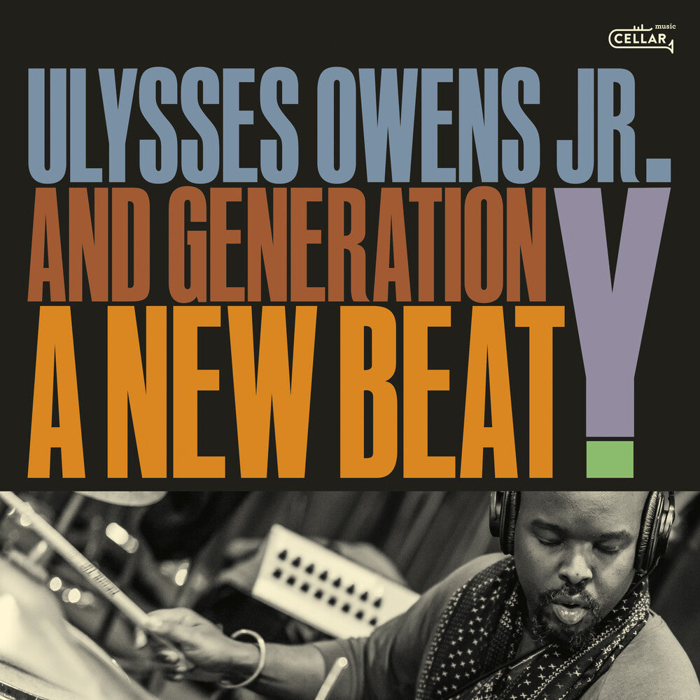 the album cover for Ulysses Owens Jr. & Generation Y - New Beat