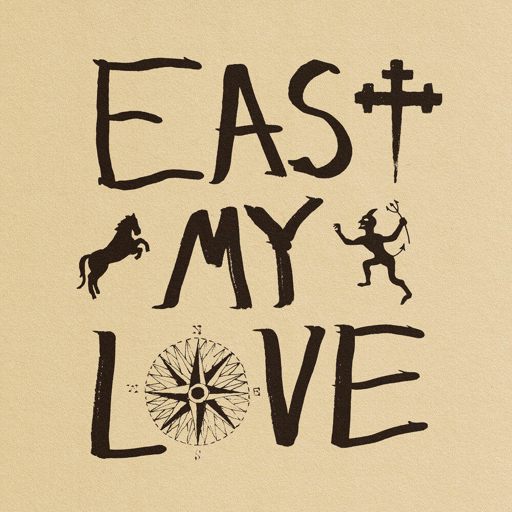 the album cover for Current Joys - East My Love