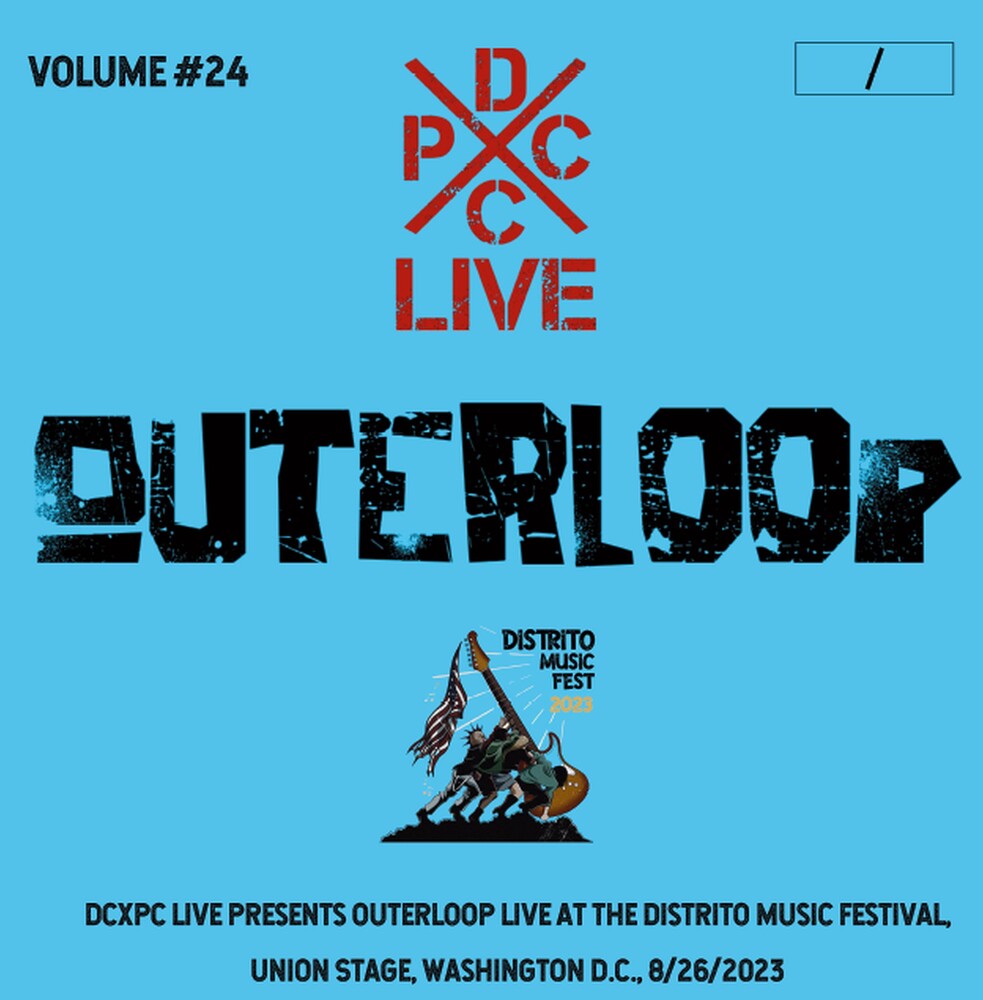 the album cover for Outerloop - Dcxpc Live Vol24