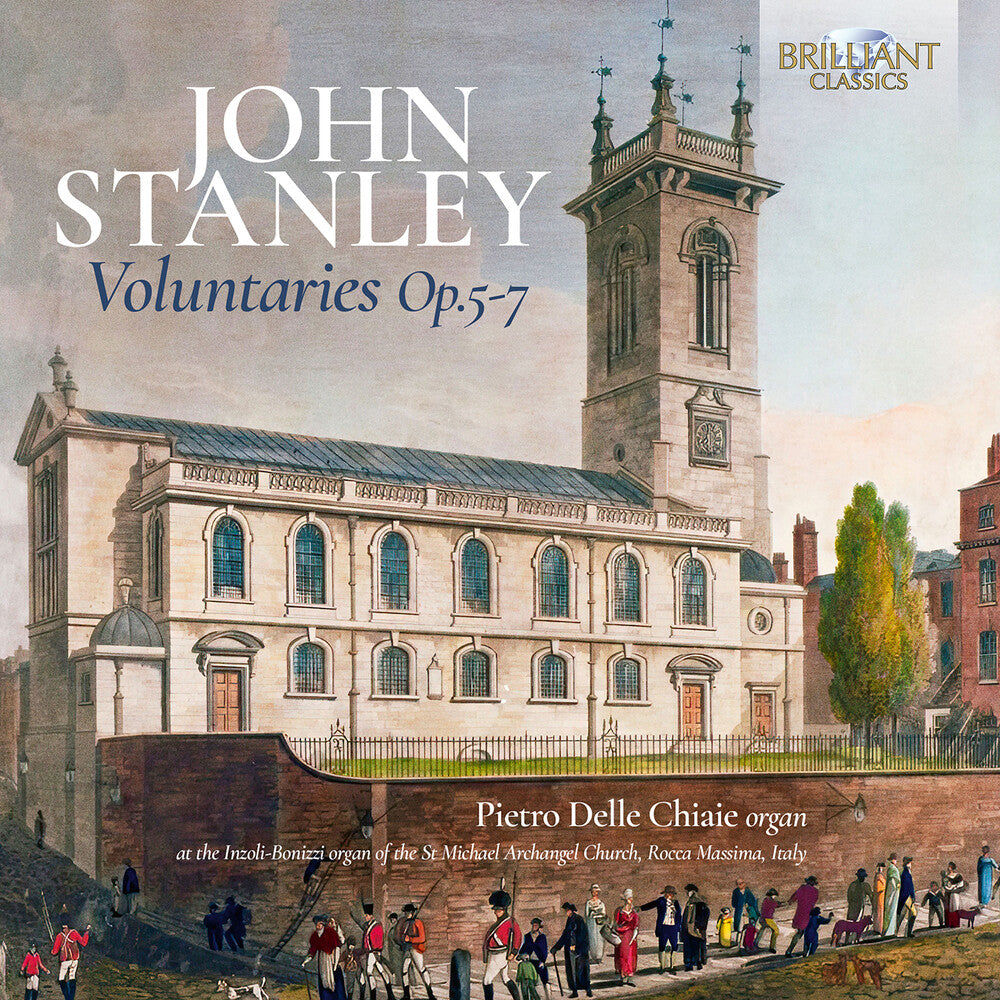 the album cover for Pietro Chiaie Delle - Stanley: Voluntaries Op. 5 6 & 7
