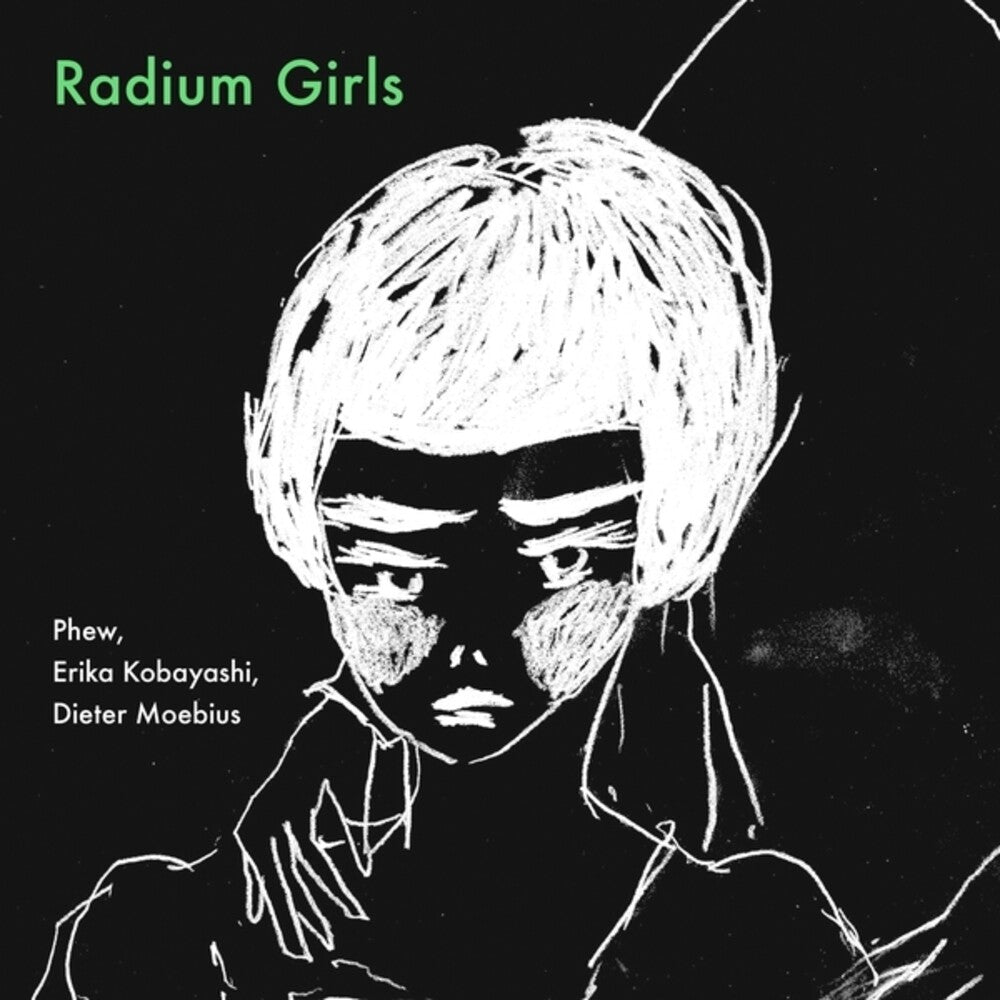 the album cover for Erika Kobayashi / Moebius,Dieter / Phew - Radium Girls