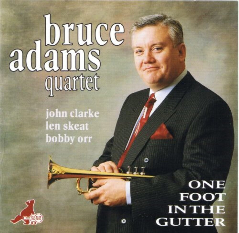 the album cover for Bruce Adams - One Foot In The Gutter