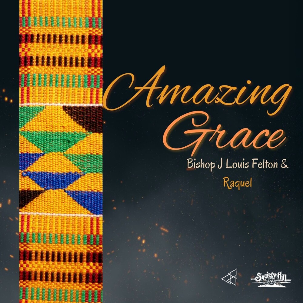the album cover for Felton, Bishop J Louis & Britton, Raquel - Amazing Grace