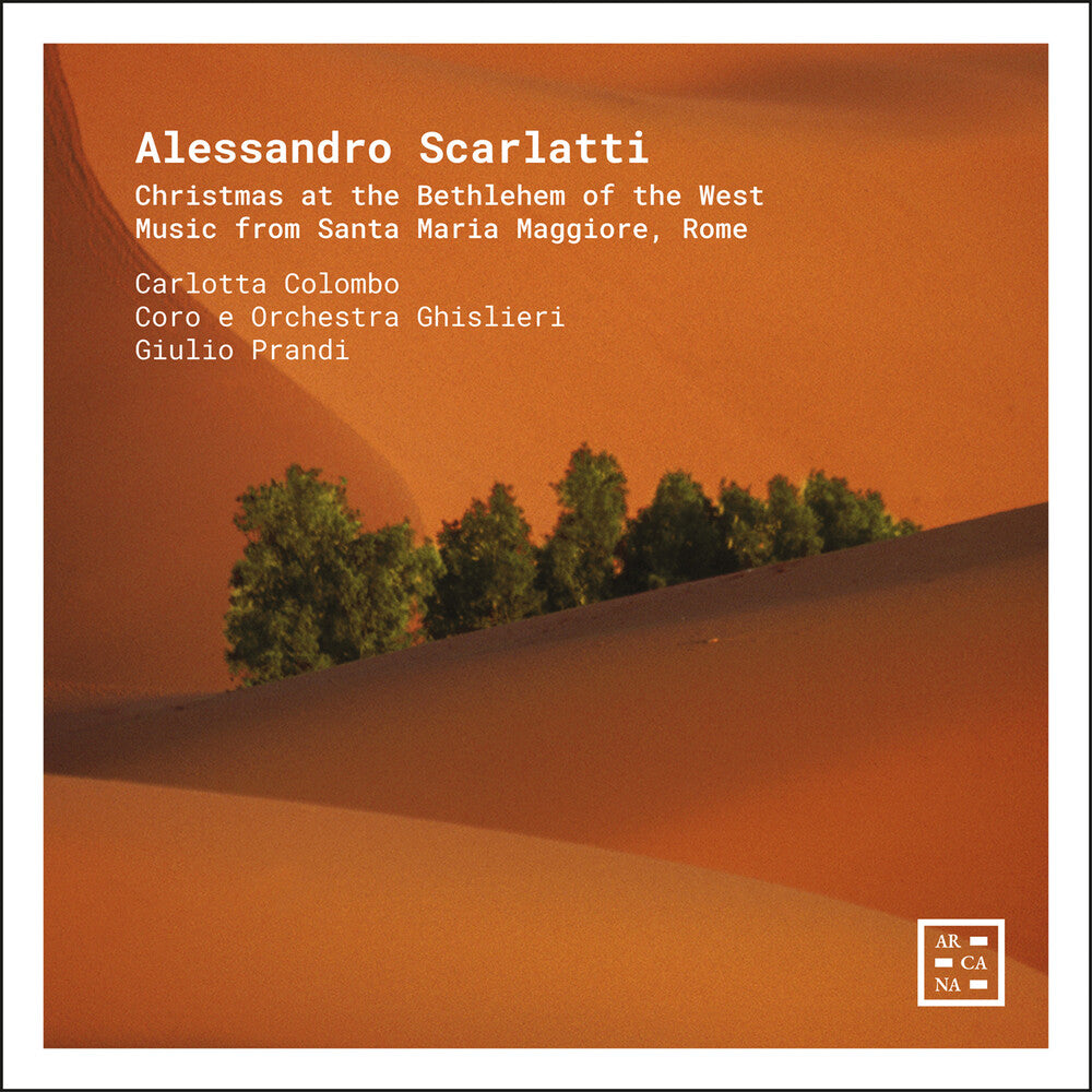 the album cover for Carlotta Colombo - Scarlatti: Christmas At The Bethlehem Of The West