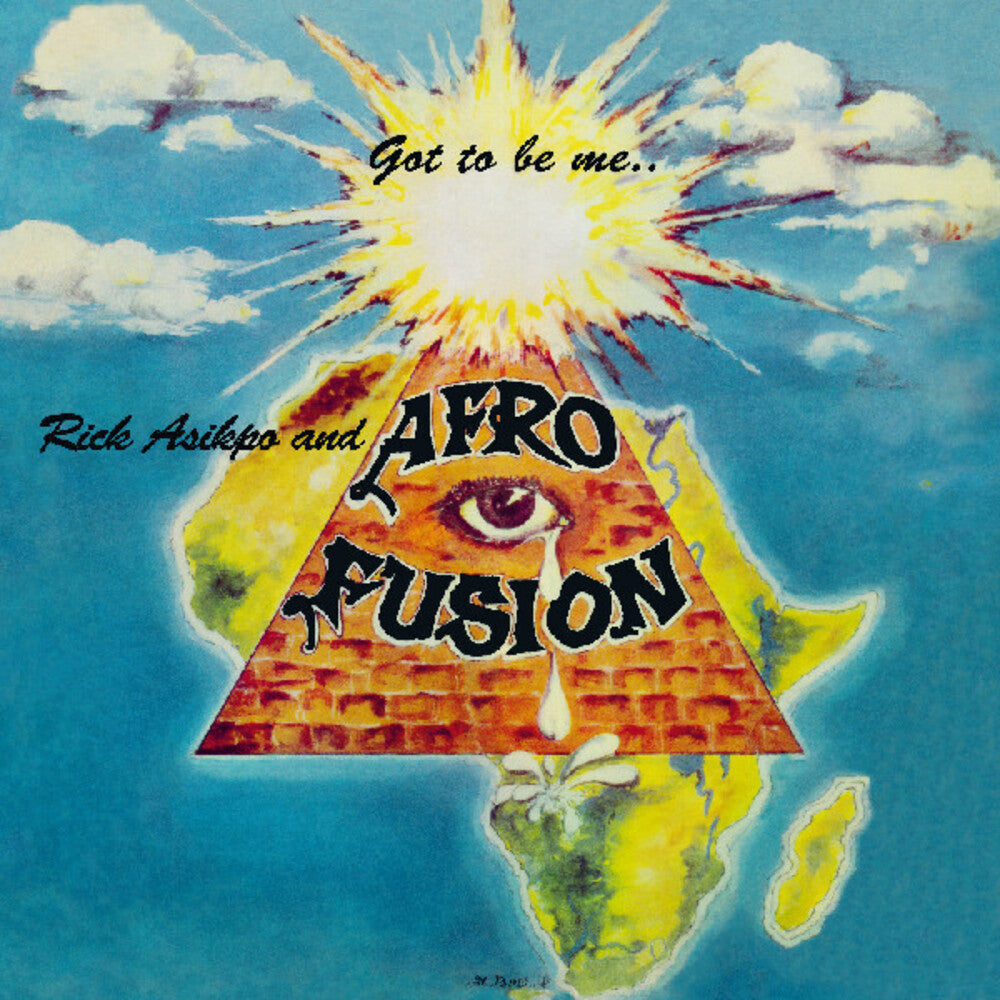 the album cover for Rick Asikpo / Afro Fusion - Got To Be Me