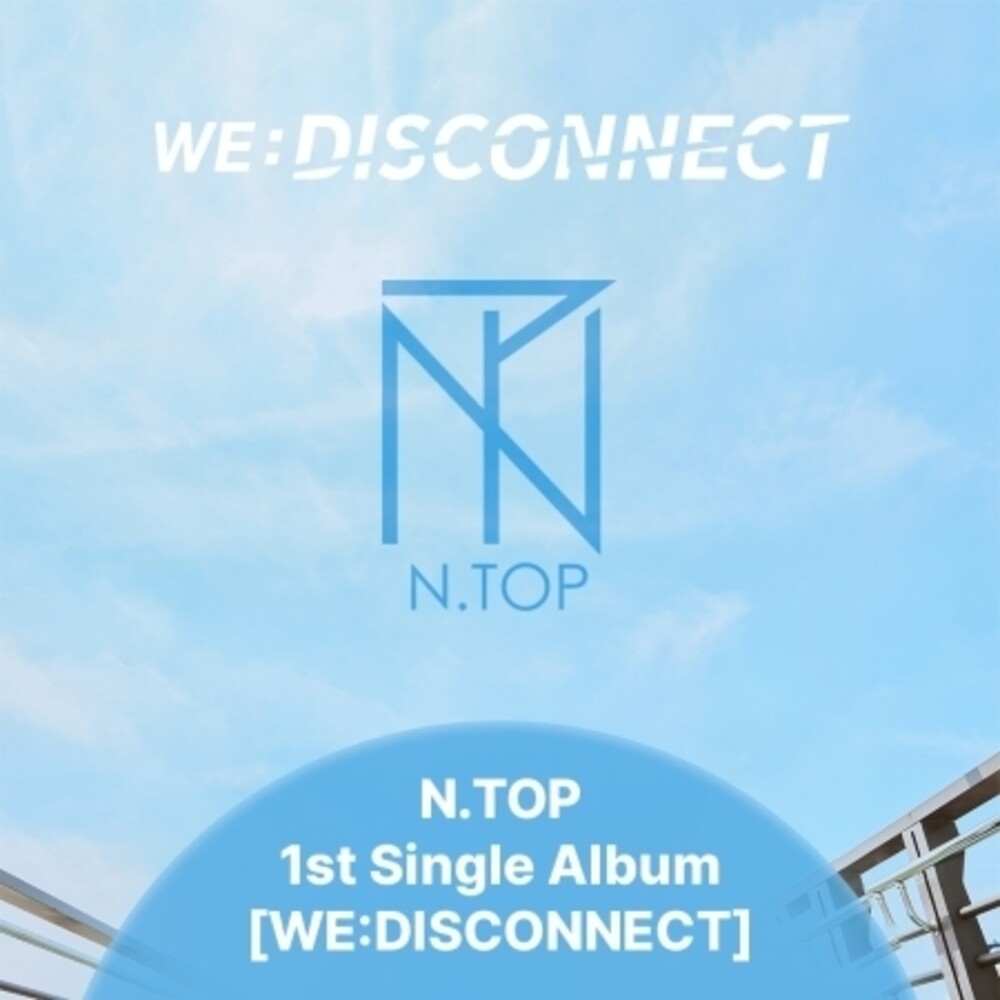 the album cover for N.Top - We: Disconnect (Asia)