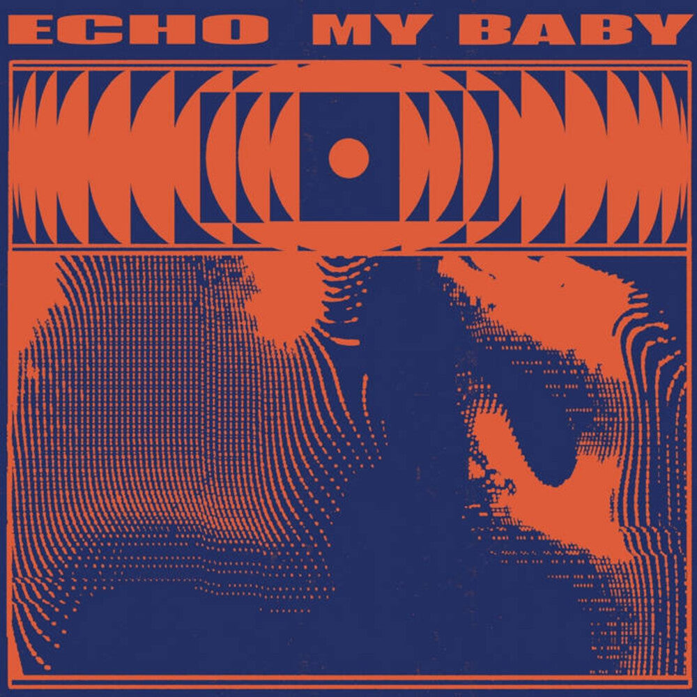 the album cover for My Baby - Echo