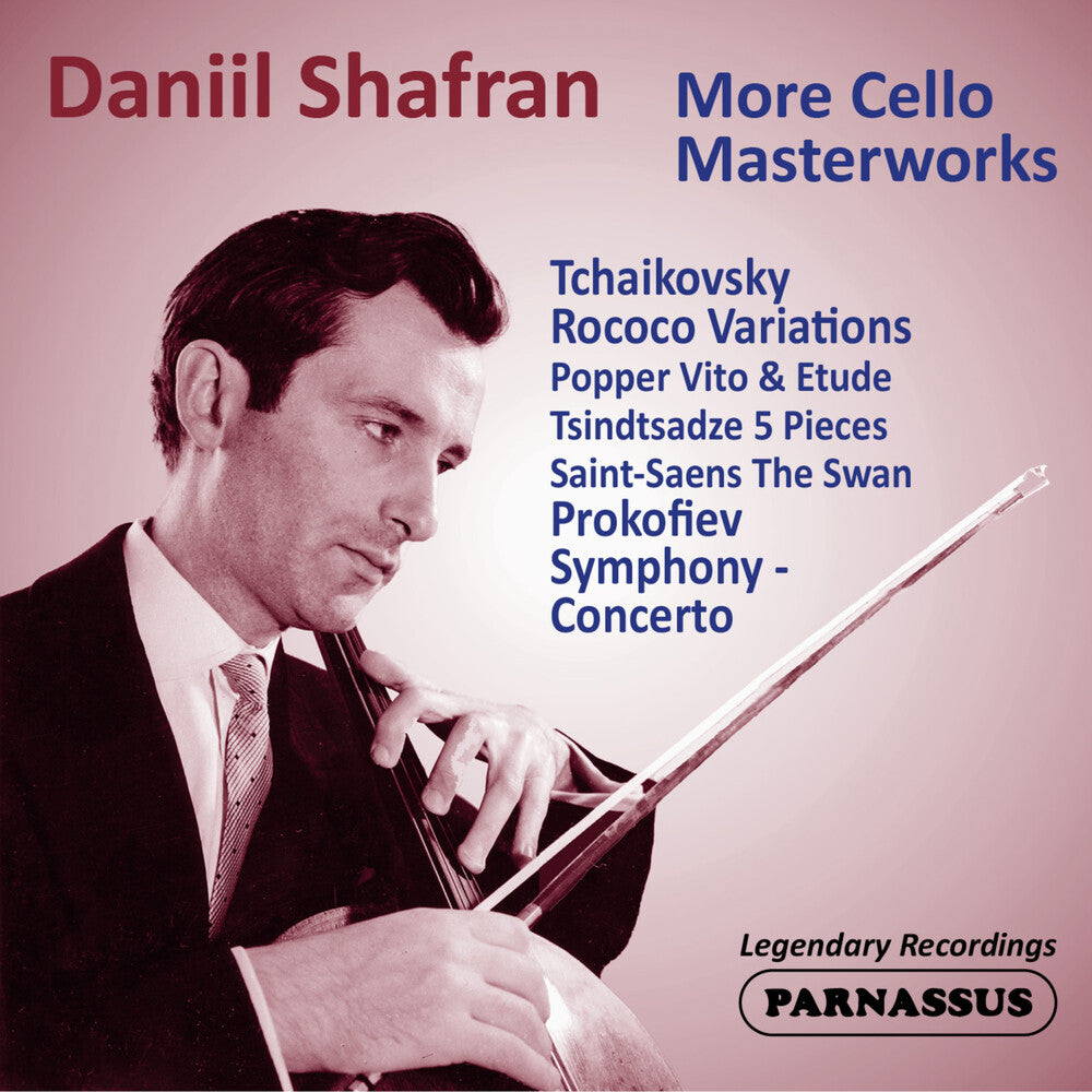 the album cover for Daniil Shafran / Moscow Philharmonic - Daniil Shafran: More Cello Masterworks