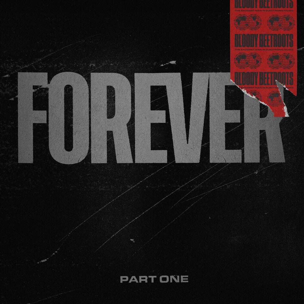 the album cover for Bloody Beetroots - Forever Part One