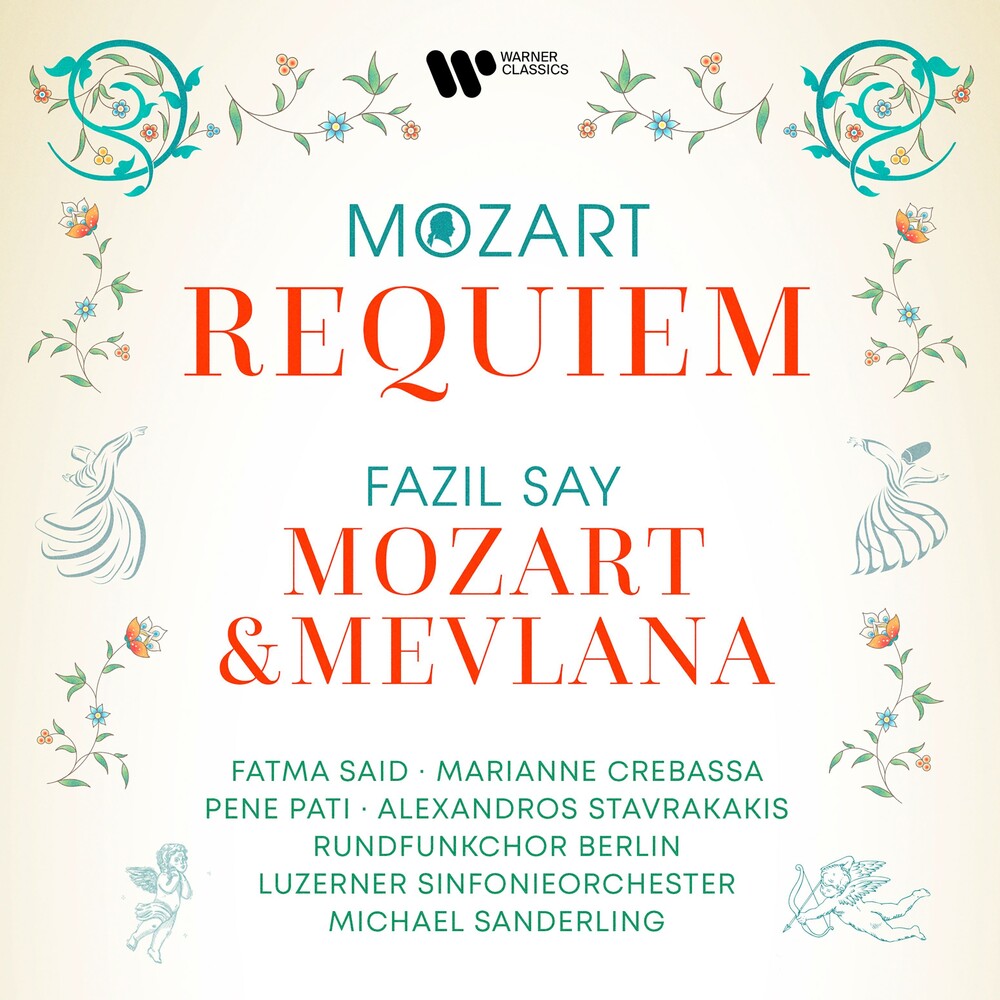 the album cover for Fazil Say / Crebassa,Pati - Mozart: Requiem - Say: Mozart & Mevlana