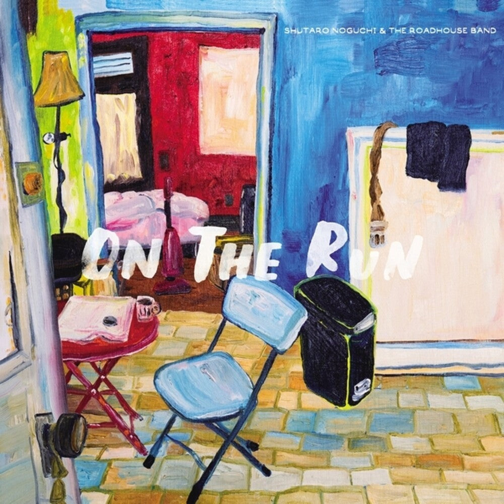 the album cover for Shutaro Noguchi / Roadhouse Band - On The Run