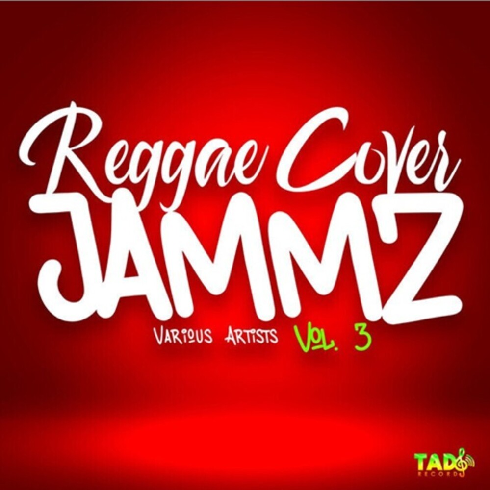 the album cover for Reggae Cover Jammz Vol 3 / Various - Reggae Cover Jammz Vol 3 / Various