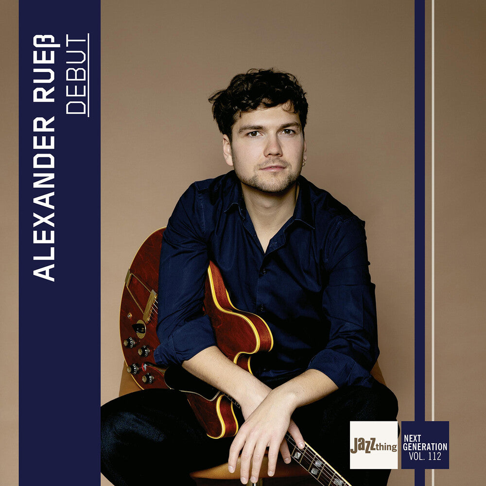 the album cover for Alexander Ruess - Debut - Jazz Thing Next Generation Vol. 112