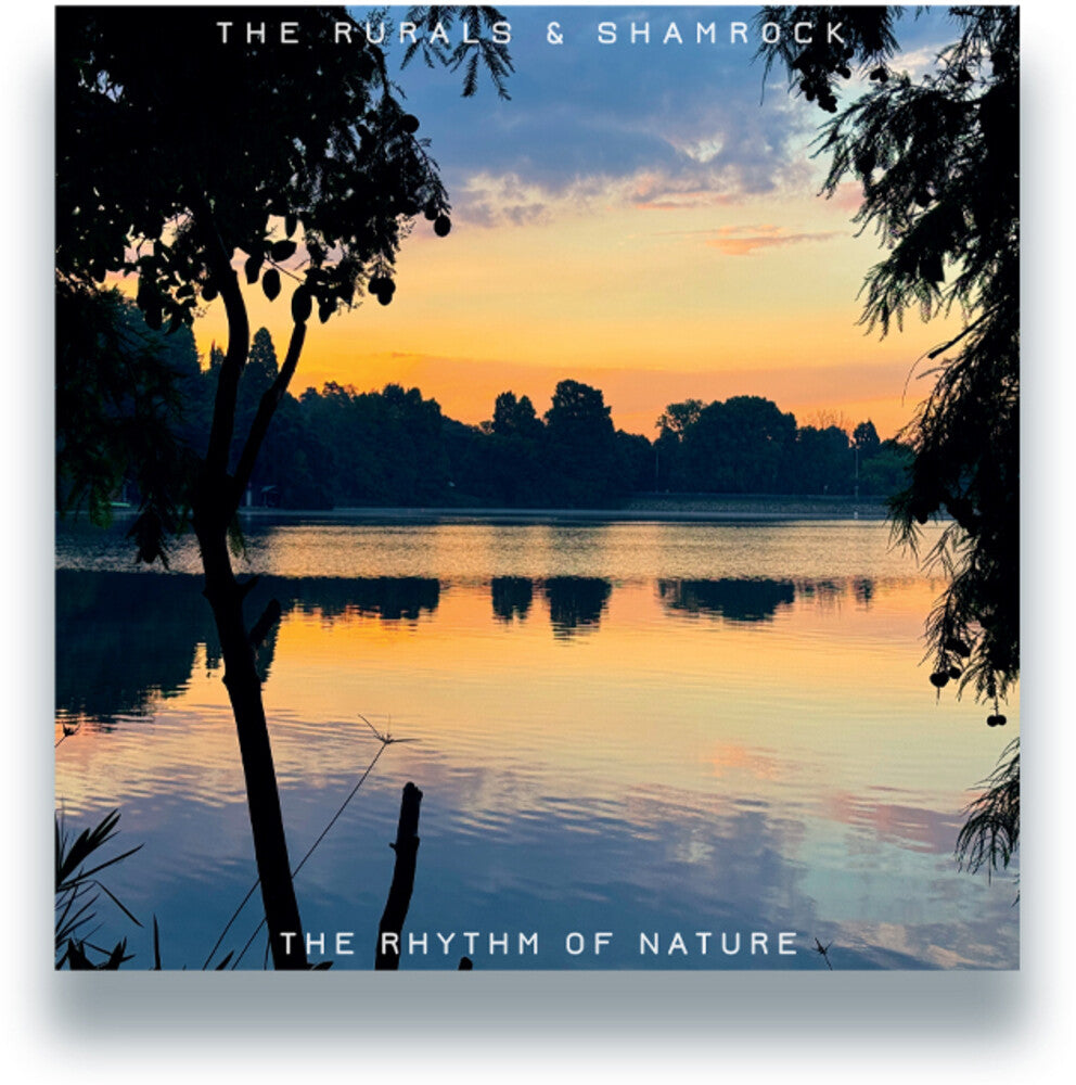 the album cover for Rurals & Shamrock - Rhythm Of Nature