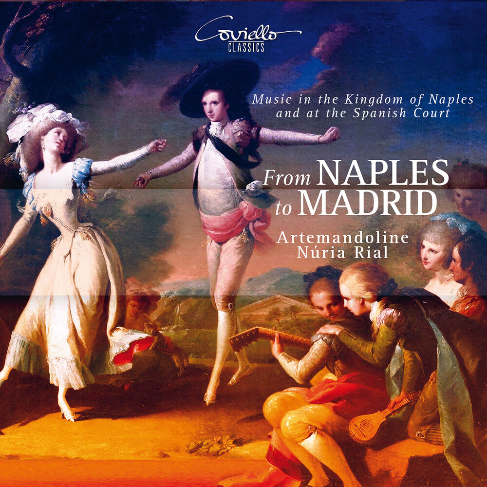 the album cover for Nuria Rial - From Naples To Madrid - Music In The Kingdom Of