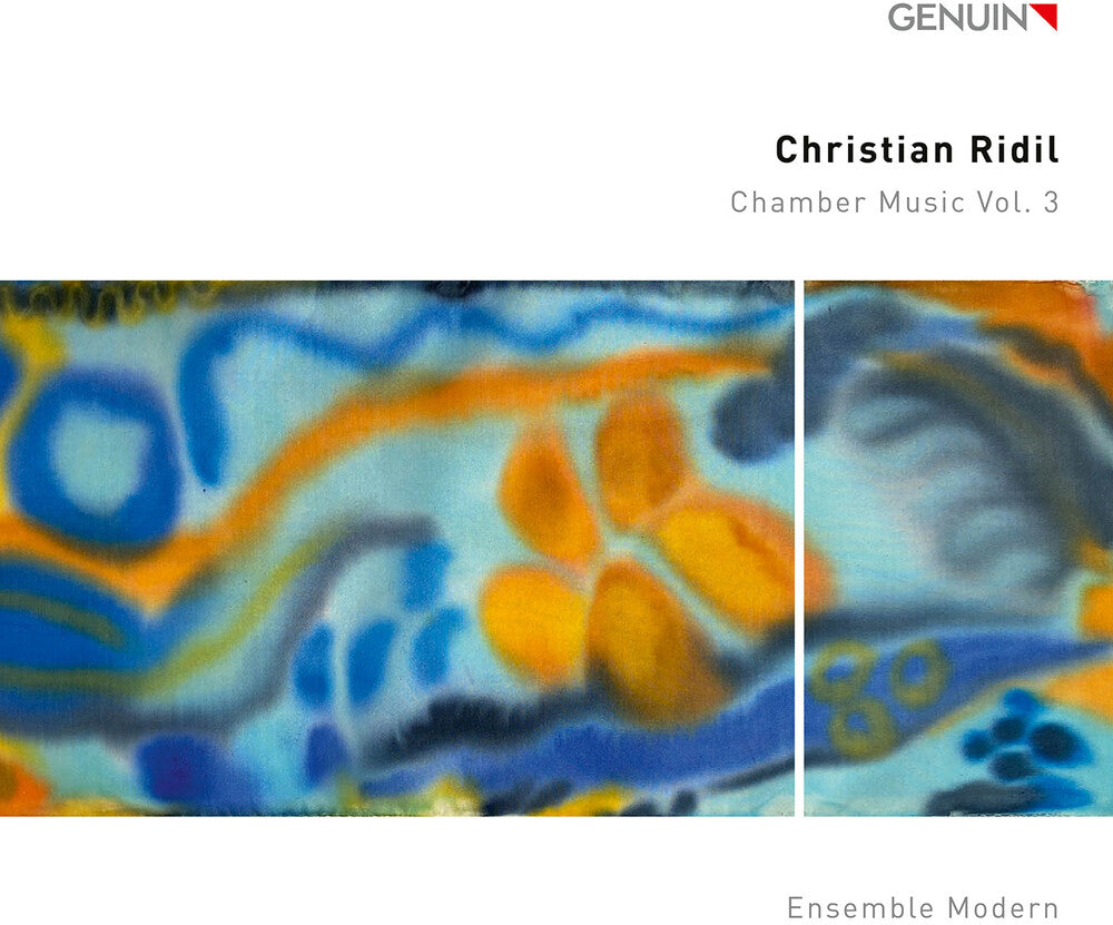 the album cover for Ensemble Modern - Christian Ridil: Chamber Music Vol. 3