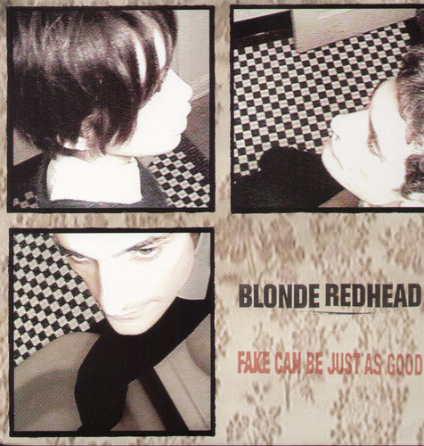 the album cover for Blonde Redhead - Fake Can Be Just As Good