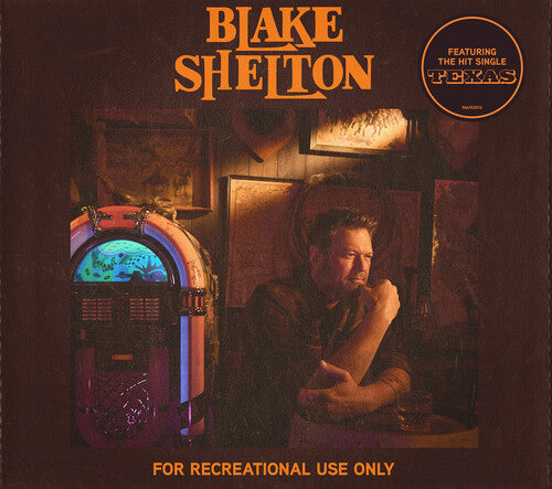 Blake Shelton For Recreational Use Only CD