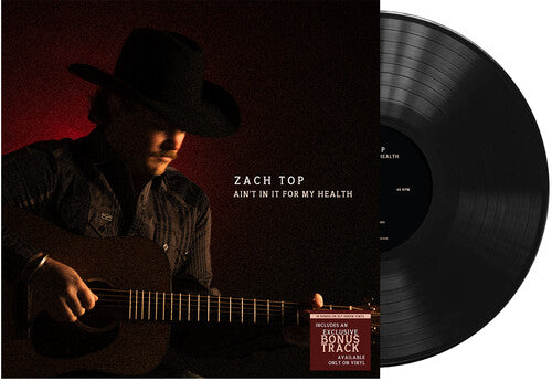 Zach Top Ain't In It For My Health Vinyl Record Album