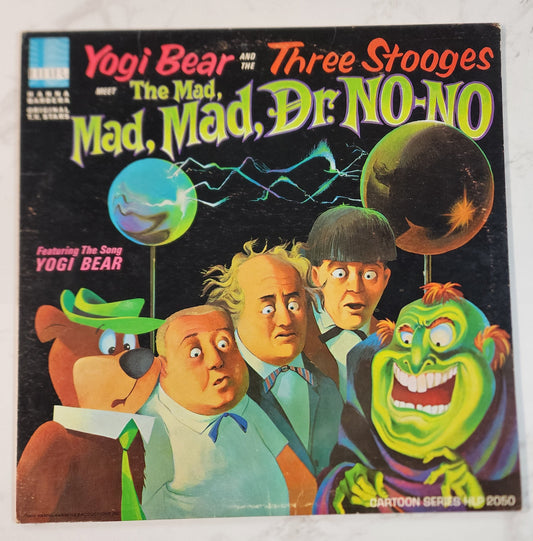 Yogi Bear and The Three Stooges Meet The Mad Mad Mad Dr No-N0 Vinyl Record Album