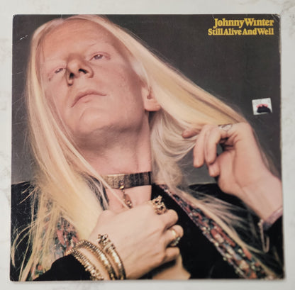 Johnny Winter Still Alive and Well Vinyl Record Album