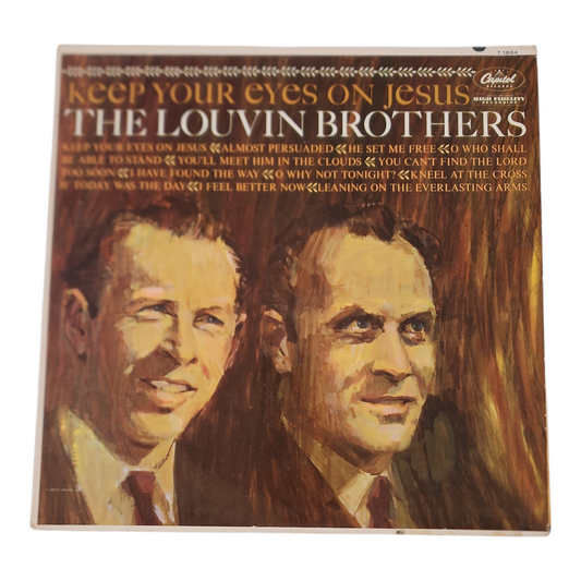 Louvin Brothers Keep Your Eyes on Jesus Vinyl Record Album