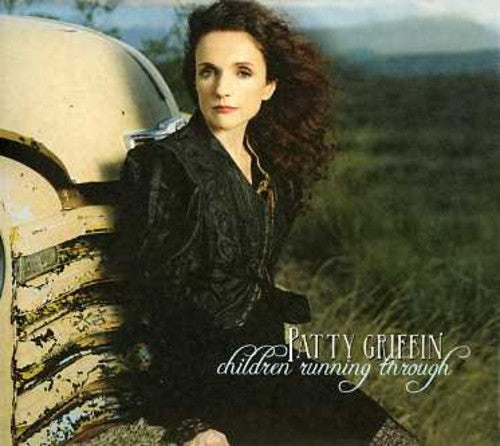 the album cover for Patty Griffin - Children Running Through