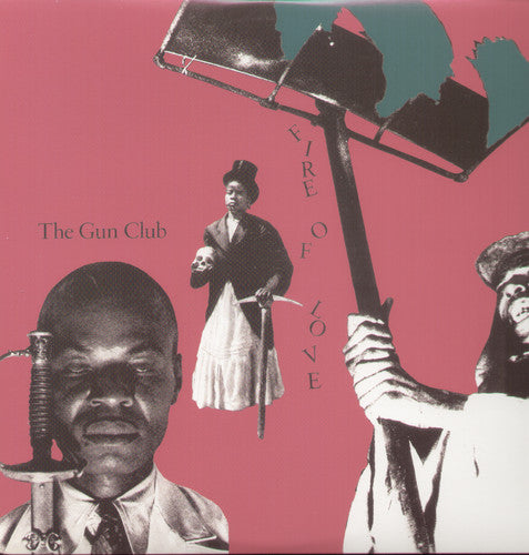 the album cover for The Gun Club - Fire of Love