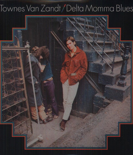the album cover for Townes Van Zandt - Delta Momma Blues [180 Gram]