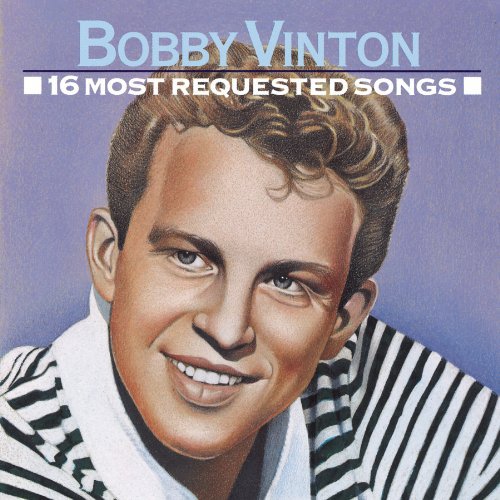 the album cover for Bobby Vinton - 16 Most Requested Songs