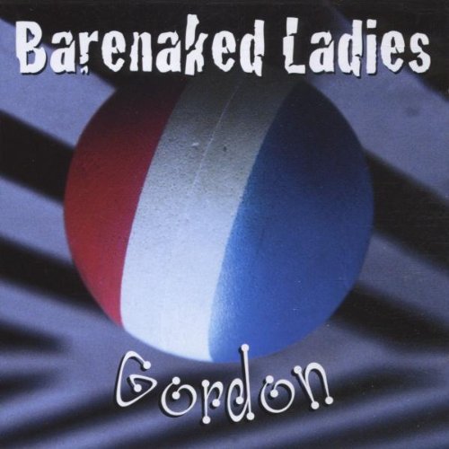 the album cover for Barenaked Ladies - Gordon