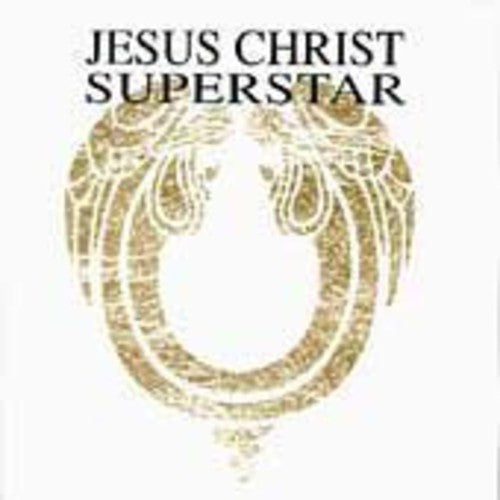the album cover for Jesus Christ Superstar - Jesus Christ Superstar (Original Soundtrack)