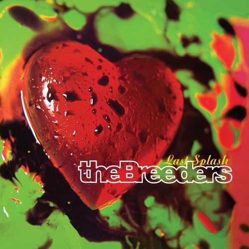 the album cover for Breeders - Last Splash [LP]