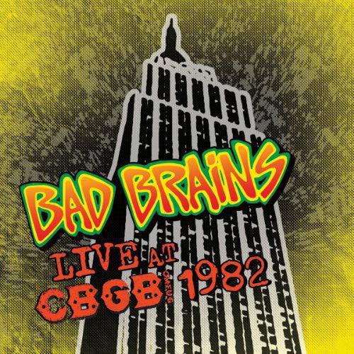 the album cover for Bad Brains - Live CBGB 1982 [Limited Edition] [Colored Vinyl]