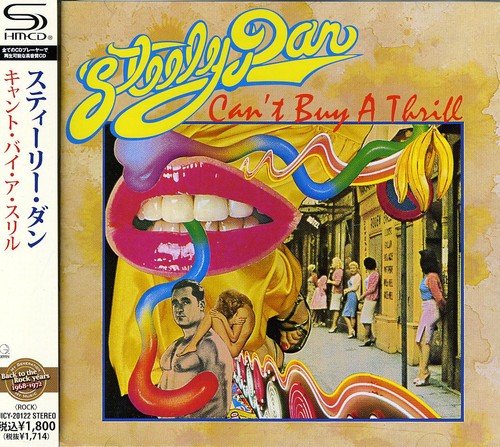 the album cover for Steely Dan - Can't Buy A Thrill (Shm-Cd) [Import]
