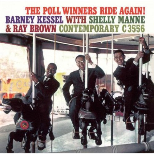 the album cover for Barney Kessel  / Manne,Shelly - Poll Winners Ride Again! [Limited Edition] [Remastered] (Shm) (Jpn)