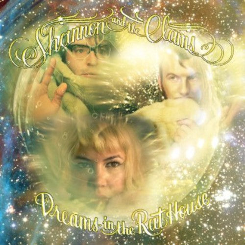 the album cover for Shannon & The Clams - Dreams in the Rat House