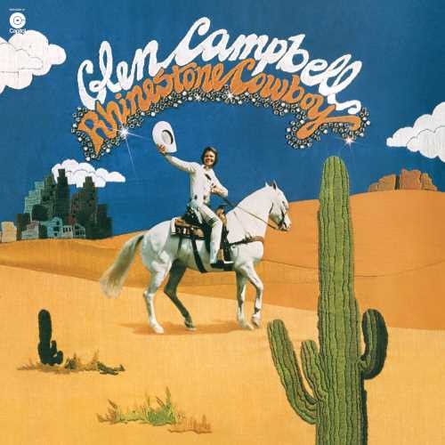 the album cover for Glen Campbell - Rhinestone Cowboy: 40th Anniversary Edition [Vinyl]