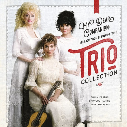 the album cover for Linda Ronstadt - My Dear Companion: Selections from the Trio Collection