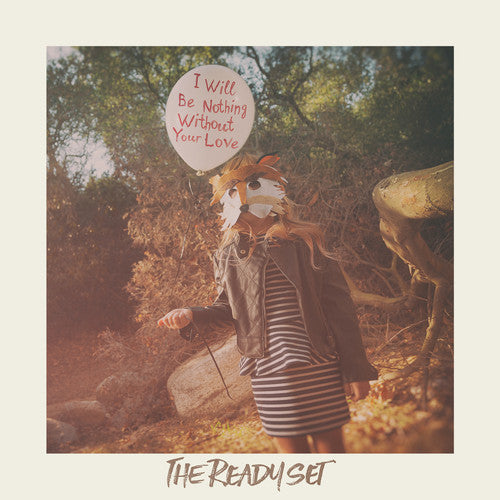 the album cover for Ready Set - I Will Be Nothing Without Your Love