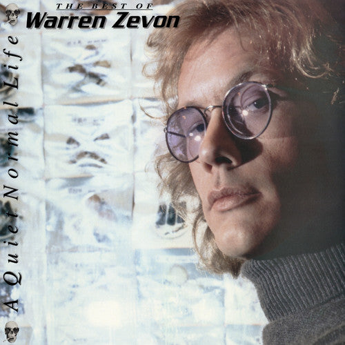 the album cover for Warren Zevon - A Quiet Normal Life: The Best Of Warren Zevon [Vinyl]