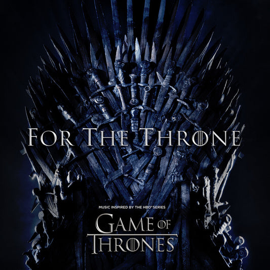 the album cover for Various Artists - For The Throne: Music Inspired By Game Of Thrones [LP]