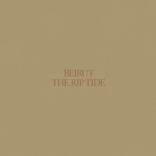the album cover for Beirut - The Rip Tide